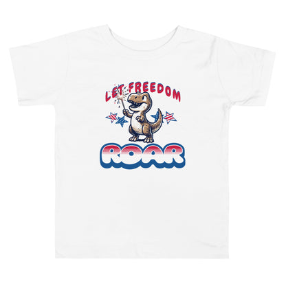 Let Freedom Roar 4th of July Toddler Tee